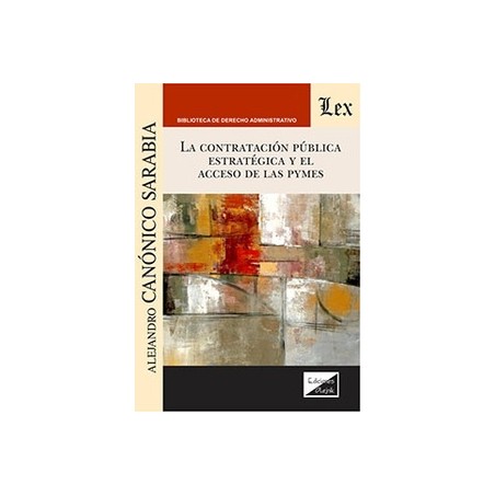 La contratación pública estratégica y el acceso de las pymes