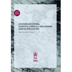 Apatridia en España. Estatuto Jurídico y Mecanismos para su Prevención (Papel + Ebook)