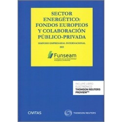 Sector energético: fondos europeos y colaboración público-privada "Simposio Empresarial...