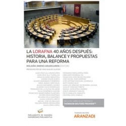 La LORAFNA 40 años después: historia, balance y propuestas para una reforma Express (Papel + e-book)