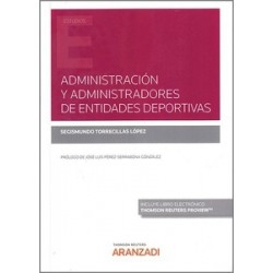 Administración y administradores de entidades deportivas (Papel + Ebook)