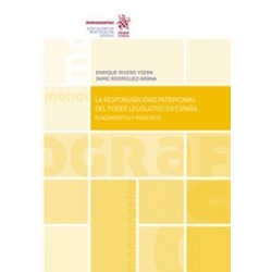 La responsabilidad patrimonial del poder legislativo en España (Papel + Ebook)