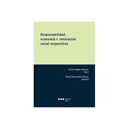 Responsabilidad, economía e innovación social corporativa