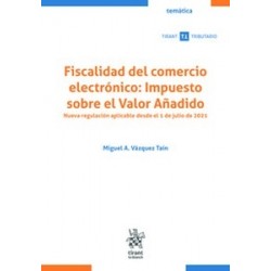 Fiscalidad del comercio electrónico: Impuesto sobre el Valor Añadido 2021 (Papel + Ebook)