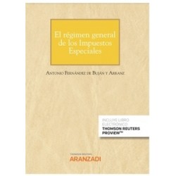 El Régimen General de los Impuestos Especiales (Papel + E-Book)