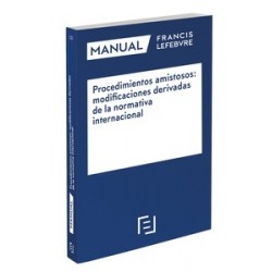 Manual Procedimientos Amistosos: Modificaciones Derivadas de la Normativa Internacional