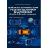 Vehículos Automatizados y Seguro Obligatorio de Automóviles "Estudio de Derecho Comparado"