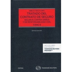 Tratado del Contrato de Seguro Tomo II Seguros contra Daños (Papel + Ebook)