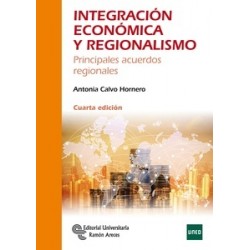 Integración Económica y Regionalismo*