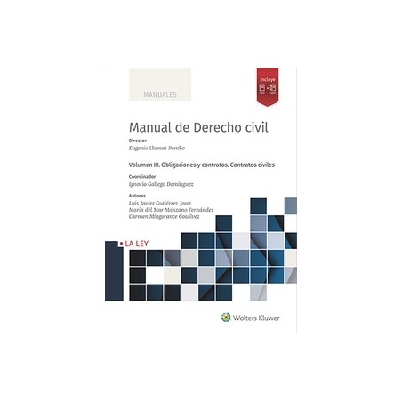 Manual de derecho civil Vol.3 "Obligaciones y contratos. Contratos civiles (Papel + Digital)"