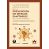 La intervención administrativa en la prevención de riesgos sanitarios en Latinoa (Papel + Ebook)