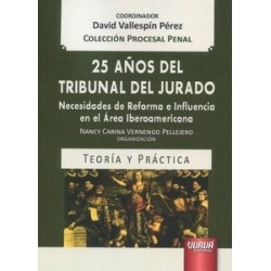 25 AÑOS DEL TRIBUNAL DEL JURADO