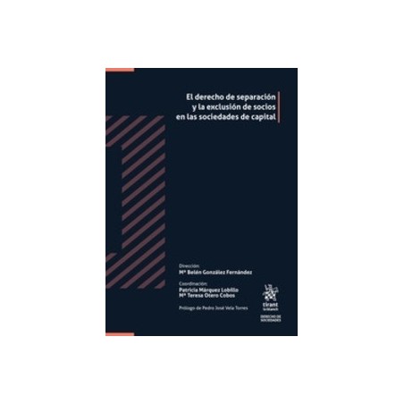 El derecho de separación y la exclusión de socios en las sociedades de capital (Papel + Ebook)
