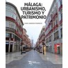 Malaga Urbanismo Turismo y Patrimonio