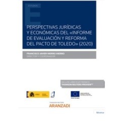 Perspectivas jurídicas y económicas del Informe de Evaluación y Reforma del Pacto de Toledo