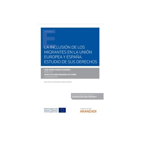 La inclusión de los migrantes en la Unión Europea y España. Estudio de sus derec