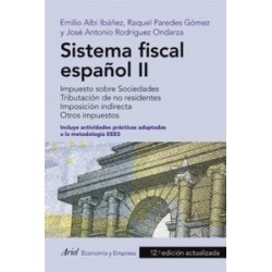Sistema fiscal español II "Impuesto sobre Sociedades. Tributación de no residentes. Imposición...
