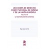 Lecciones de Derecho Constitucional de españa y de la Unión Europea Vol.2 "La Constitución Económica"
