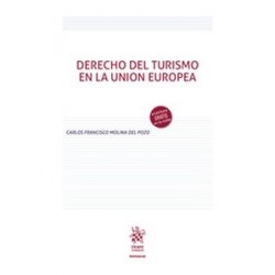 Derecho del turismo en la unión europea (Papel + Ebook)