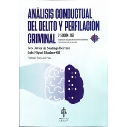 Análisis Conductual del Delito y Perfilación Criminal "Unidad de análisis de la conducta criminal...
