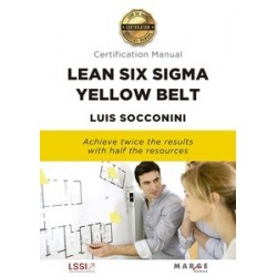 Lean Six Sigma Yellow Belt. Certification Manual