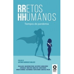 RETOS HUMANOS "Tiempos de pandemia"