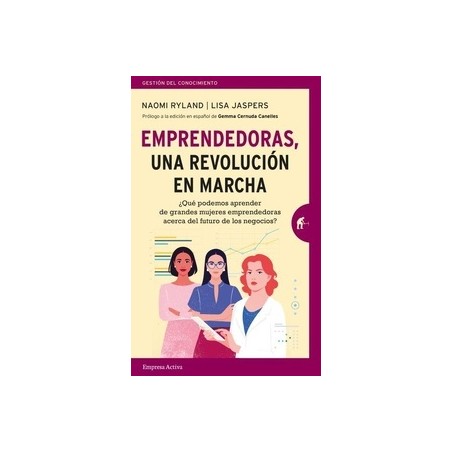 Emprendedoras, una revolución en marcha