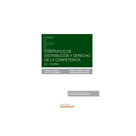 Contratos de distribución y derecho de la competencia. UE - España (Papel + e-book)