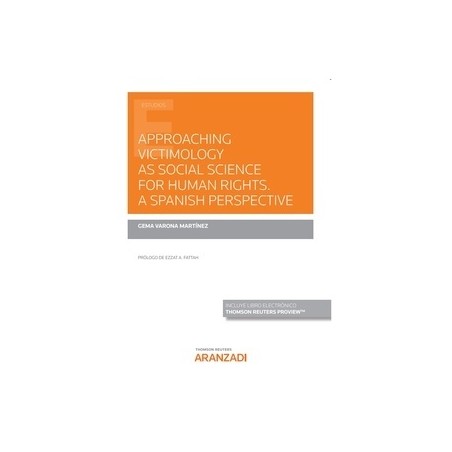Approaching Victimology as social science for Human rights a Spanish perspective (Papel + Ebook)