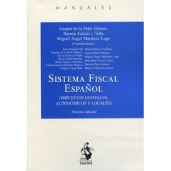SISTEMA FISCAL ESPAÑOL "Impuestos Estatales, Autonómicos y Locales"