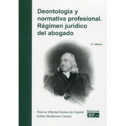 Deontología y Normativa Profesional. Régimen Jurídico del Abogado