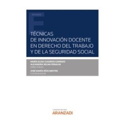 Técnicas de innovación docente en derecho del trabajo y de la seguridad social (Papel + Ebook)