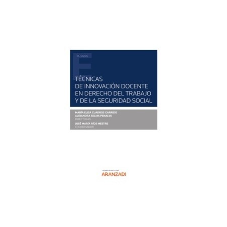 Técnicas de innovación docente en derecho del trabajo y de la seguridad social (Papel + Ebook)
