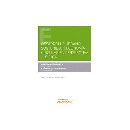 Desarrollo urbano sostenible y economía circular en perspectiva jurídica (Papel + Ebook)