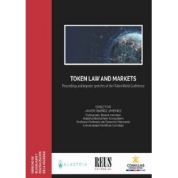 Token law and markets "Proceedings and keynote speeches of the I Token World Conference"