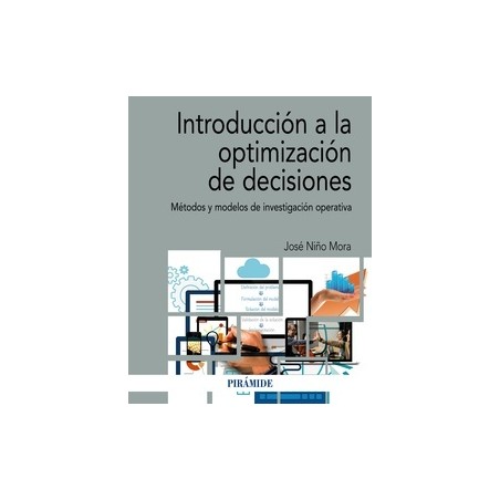 Introducción a la optimización de decisiones