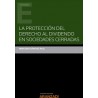 La protección del derecho al dividendo en sociedades cerradas (Papel + Ebook)