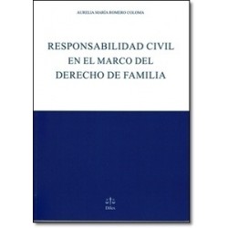 Responsabilidad Civil en el Marco del Derecho de Familia