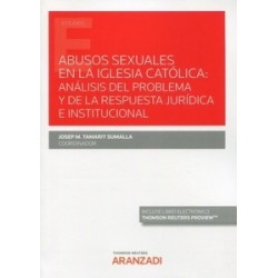 Abusos sexuales en la Iglesia Católica: análisis del problema y de la respuesta (Papel + Ebook)