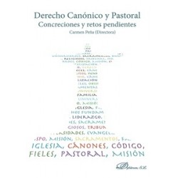 Derecho canónico y pastoral "Concreciones y retos pendientes"