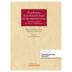 El gobierno de la función legal en las organizaciones "Operaciones legales, Innovación y Digitalización (Papel + e-book)"