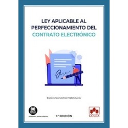 Ley Aplicable al Perfeccionamiento del Contrato Electrónico (Papel + Ebook)