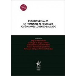 Estudios penales en homenaje al profesor José Manuel Lorenzo Salgado