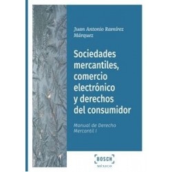Sociedades Mercantiles Comercio Electronico y Derechos del Consumidor "Bosch Mexico. Impresión Bajo Demanda"