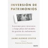 Inversión de patrimonios "Lecciones para inversores a largo plazo del modelo de gestión de endowments"