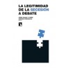 La legitimidad de la secesión a debate