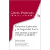 Reformas Laborales y de Seguridad Social (RDL 32/2021, L 20/2021, L 21/2021 y L 22/2021)