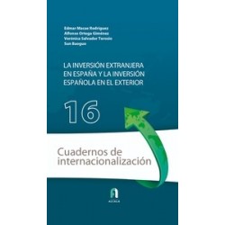 La inversión extranjera en España y la inversión española en el exterior