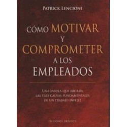 Cómo motivar y comprometer a los empleados