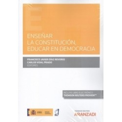 Enseñar la constitución, educar en democracia (Papel + Ebook)